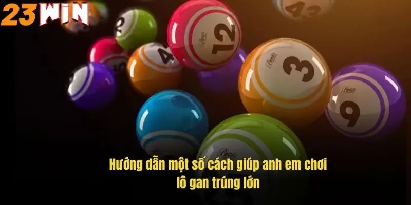 huong-dan-mot-so-cach-giup-anh-em-choi-lo-gan-trung-lon